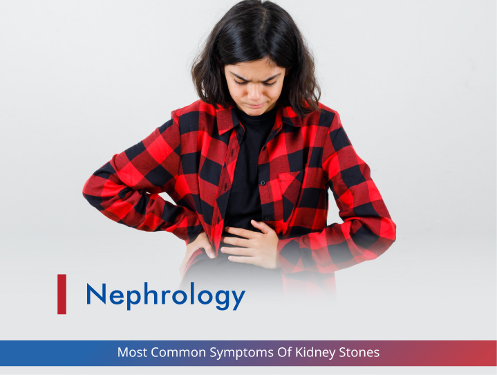 Most Common Symptoms Of Kidney Stones