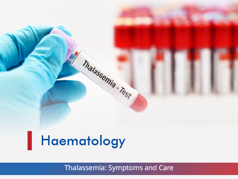 Thalassemia: Symptoms and Care
